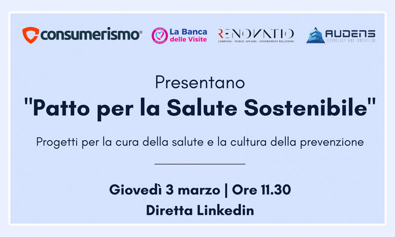 Nasce il Patto Per la Salute Sostenibile
