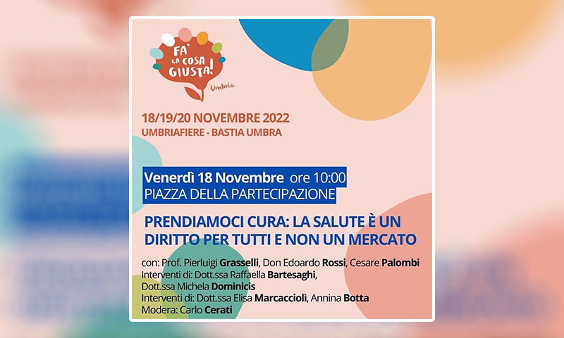 A Bastia Umbra per l'incontro dedicato a "Prendiamoci Cura" nel programma di UMBRIAFIERE "Fa la cosa giusta!"